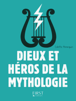cover image of Petit livre de--Dieux et héros de la mythologie, 3e édition